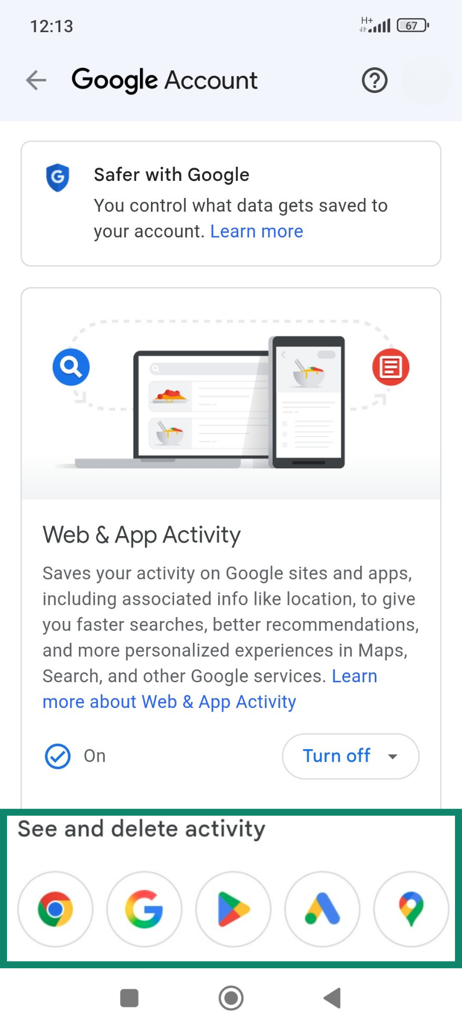 Google Account Web & App Activity settings with option to see and delete activity.