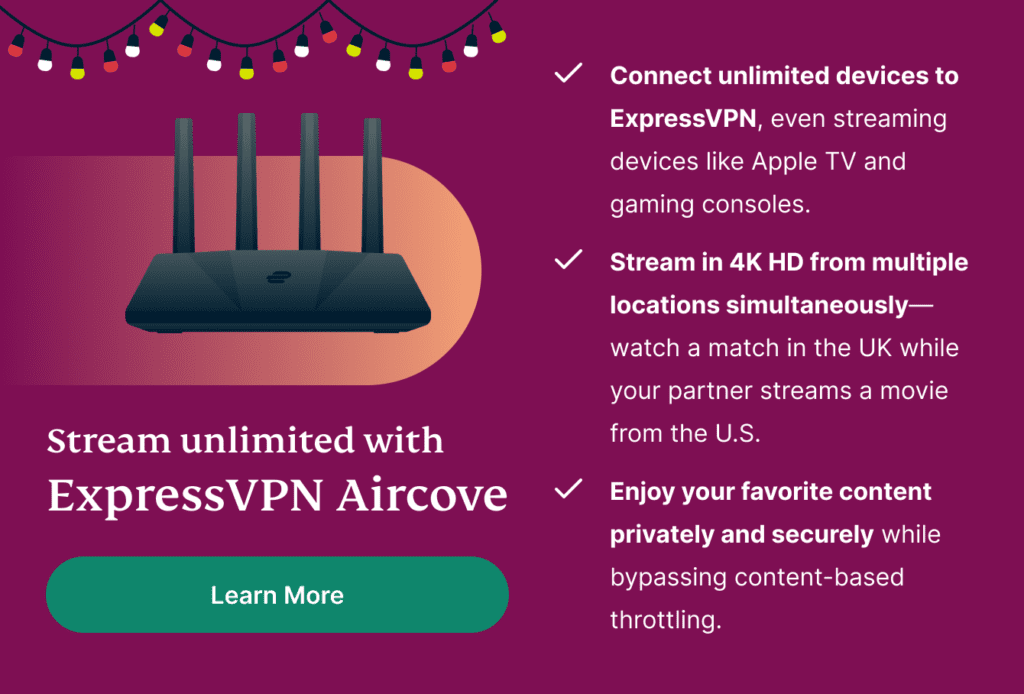 스트리밍에 최적화된 ExpressVPN Aircove