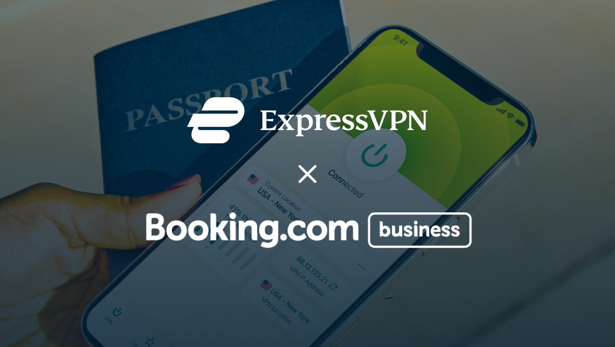 ExpressVPN und Booking.com for Business schützen Reisende gemeinsam